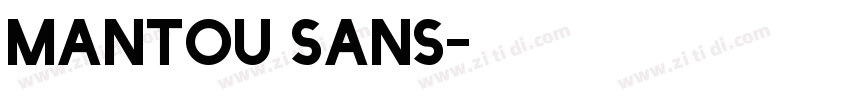Mantou Sans字体转换
